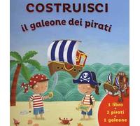 Costruisci il galeone dei pirati