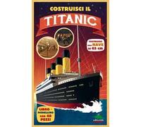 Costruisci il Titanic. Costruisci una nave di 65cm. Con 48 pezzi per costruire un modellino
