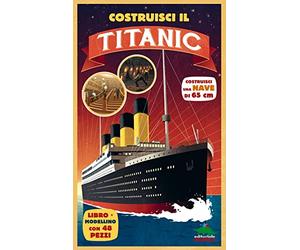 Costruisci il Titanic. Con 48 pezzi per costruire un modellino