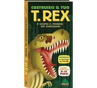 Costruisci il tuo T-Rex e scopri il mondo dei dinosauri. Libro pop-up. Con modellino di 49 pezzi