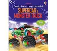 Costruisco con gli adesivi - raccolta due titoli: Supercar e Monster truck
