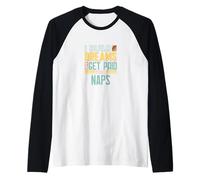 Costruisco sogni e vengo pagato per i sonnellini Maglia con Maniche Raglan
