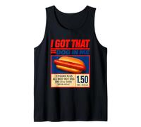 Costruito antage diverso ho ottenuto quel cane in me hot dog Canotta
