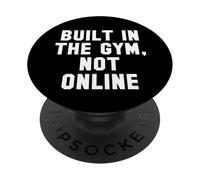 Costruito in the Gym Not Online Statement Design PopSockets PopGrip Adesivo