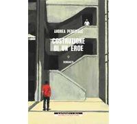 Costruzione di un eroe