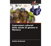 Costruzioni culturali della salute di genere in Marocco