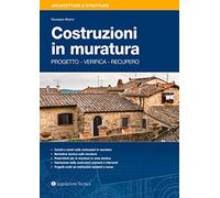 Costruzioni in muratura. Progetto, verifica, recupero