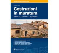 Costruzioni in muratura. Progetto, verifica, recupero - 2019 - Le