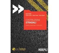 COSTRUZIONI STRADALI - DONDI GIULIO, LANTIERI CLAUDIO - HOEPLI