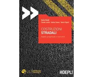 COSTRUZIONI STRADALI - DONDI GIULIO, LANTIERI CLAUDIO - HOEPLI