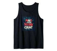 Costume con citazione Great Make Every Second Count Canotta