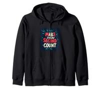 Costume con citazione Great Make Every Second Count Felpa con Cappuccio