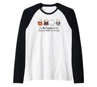 Costume da aquile perché Le Persone Sono inquietanti per Maglia con Maniche Raglan
