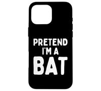 Costume da cosplay divertente per Halloween Pretend I'm A Bat Custodia per iPhone 16 Pro Max