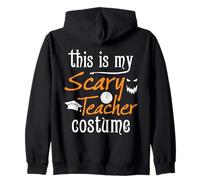 Costume da Insegnante con Scritta This Is My Scary Teacher (Lingua Italiana Non Garantita) Felpa con Cappuccio