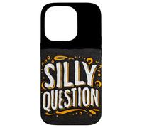 Costume divertente con domande stupide per ragazzi e ragazze Custodia per iPhone 14 Pro