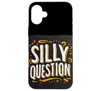 Costume divertente con domande stupide per ragazzi e ragazze Custodia per iPhone 16 Plus