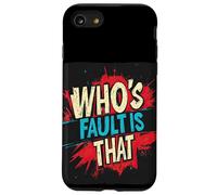 Costume divertente per chi è colpa di quel discorso Custodia per iPhone SE (2020) / 7/8