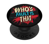 Costume divertente per chi è colpa di quel discorso PopSockets PopGrip Adesivo