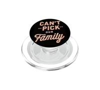 Costume Funny Can't Pick Our Family Statement PopSockets PopGrip per MagSafe