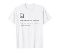 Costume Not Found - Programmer Funny Image PC Error Maglietta