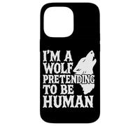 Costume peloso con scritta "I'm A Wolf Pretending To Be Human Low Budget Custodia per iPhone 14 Pro Max