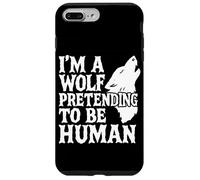 Costume peloso con scritta "I'm A Wolf Pretending To Be Human Low Budget Custodia per iPhone 7 Plus/8 Plus
