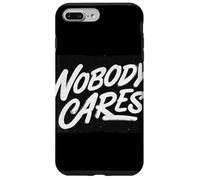 Costume per ragazzi e ragazze "Nobody Cares" Custodia per iPhone 7 Plus/8 Plus