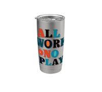 Costume Pretty All Work No Play Look Bicchiere termico in acciaio inox doppia parete