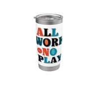 Costume Pretty All Work No Play Look Bicchiere termico in acciaio inox doppia parete