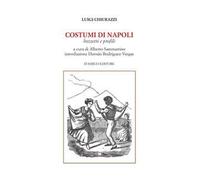 Costumi di Napoli. Bozzetti e profili