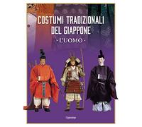 Costumi tradizionali del Giappone. L'uomo.