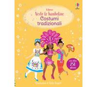 Vesto le bamboline - Costumi tradizionali