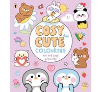 Cosy and Cute Colouring : Fun and Easy Artworks