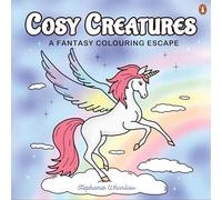 Cosy Creatures: A Fantasy Colouring Escape