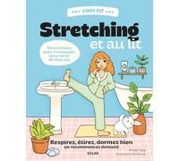 Cosy Fit Stretching et au lit: Respire, étire, dors bien (et recommence demain)