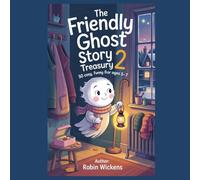 Cosy Ghost Stories 2: A Humorous, Warm Story Treasury for Children