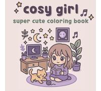 cosy girl: super cute coloring book