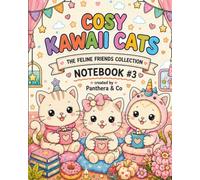 Cosy Kawaii Cats Notebook #3: A Cute Lined Journal with 10 Cosy Cat Colouring Pages