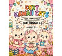 Cosy Kawaii Cats Notebook #4: A Cute Lined Journal with 10 Cosy Cat Colouring Pages