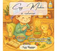 Cosy Mabon - Coloriages Magiques pour une Sorcière de Saison : Une journée magique à l’équinoxe d’automne: 30 illustrations à colorier d'une petite ... de la nature enchantée pour célébrer Mabon