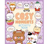 Cosy Moments Activity Book: Connect the Dots, Spot the Difference, Mazes ... and More!