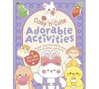 Cosy 'n' Cute Adorable Activities: With 50 Stickers!