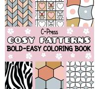 COSY PATTERNS: BOLD~EASY COLORING BOOK