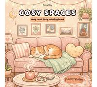 COSY SPACES: Cozy Coloring Book for Adults - Relaxing Interiors, Stress Relief, Mindfulness & Calm Spaces