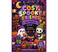 Cosy Spooky Friends Notebook: Cute Halloween Journal with 100 Lined Pages, 5 Colouring Pages and 5 Bonus Blank Pages