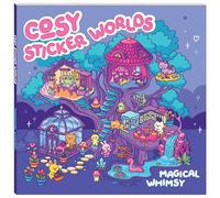 Cosy Sticker Worlds Magical Whimsy