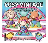 Cosy Vintage: Coloriages rétros et trop mignons !