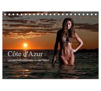 Côte d'Azur - Landschaftsaktbilder in der Natur (Tischkalender 2026 DIN A5 quer), CALVENDO Monatskalender: Aktaufnahmen am Meer und in den schönsten Landschaften der Côte d'Azur