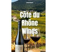 Côte du Rhône Wines